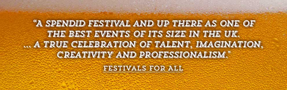 A spendid festival and up there as one of the best events of its size in the UK